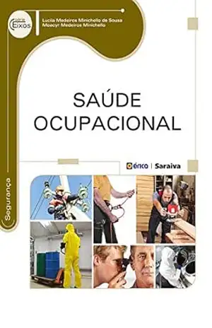 Capa do livro Saúde Ocupacional - Lucila Medeiros Minichello de Sousa