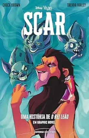 Capa do livro Scar – Uma história de O Rei Leão em graphic novel - Chuck Brown