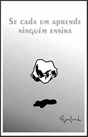 Se cada um aprende, ninguém ensina – Rogerlando Cavalcante