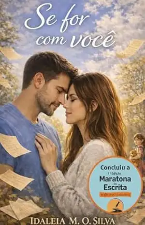 Se for com você – Idaleia M.O. Silva