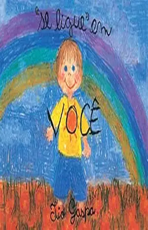 Se ligue em você vol. 1 – Luiz Gasparetto