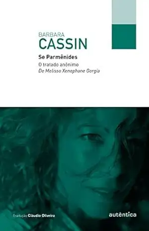 Se Parmênides – Barbara Cassin