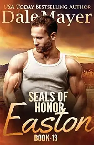 SEALs of Honor: Easton (Português Brasileiro) (SEALs of Honor (Português Brasileiro) Livro 13) – Dale Mayer