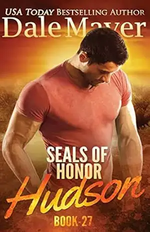 SEALs of Honor: Hudson (Português Brasileiro) (SEALs of Honor (Português Brasileiro) Livro 27) – Dale Mayer