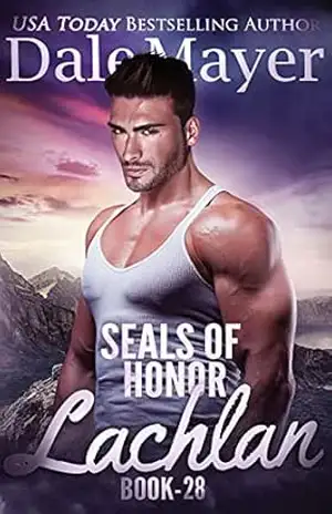 SEALs of Honor: Lachlan (Português Brasileiro) (SEALs of Honor (Português Brasileiro) Livro 28) – Dale Mayer