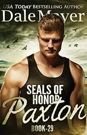 SEALs of Honor: Paxton (Português Brasileiro) (SEALs of Honor (Português Brasileiro) Livro 29) – Dale Mayer