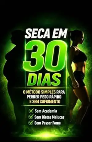 Capa do livro SECA EM 30 DIAS: O MÉTODO SIMPLES PARA PERDER PESO RÁPIDO E SEM SOFRIMENTO - Alexandre  Castro