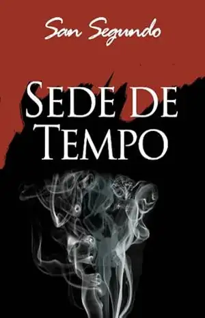 Sede de Tempo - Sanderli J. S. Segundo