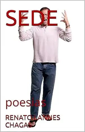 SEDE: poesias – RENATO LANNES CHAGAS