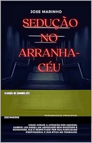 Sedução no Arranha–Céu – JOSE marinho