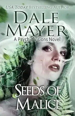 Seeds of Malice (Português Brasileiro) – Dale Mayer