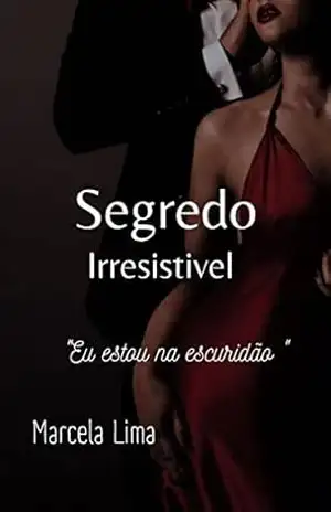 Segredo Irresistível – Marcela Lima