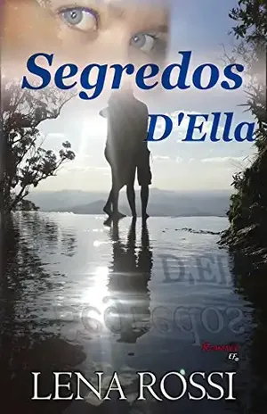 Segredos D´Ella – Lena Rossi