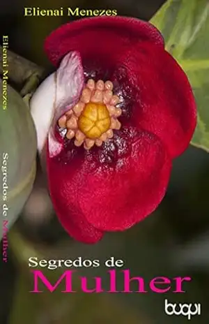 Capa do livro Segredos de Mulher - Elienai Menezes