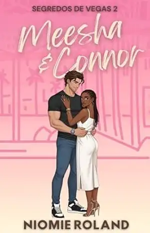Segredos de Vegas: Meesha e Connor – Niomie Roland