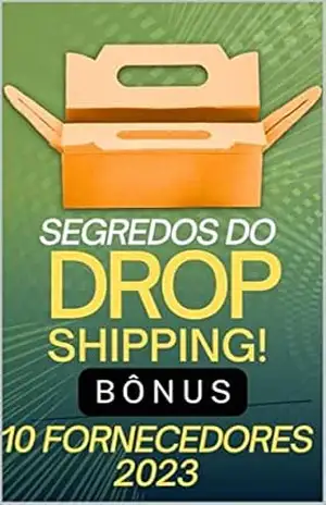 Segredos do dropshipping: Bônus 10 top fornecedores 2023 – Marcos Gregório Segredos do dropshipping: Bônus 10 top fornecedores 2023 – Marcos Gregório