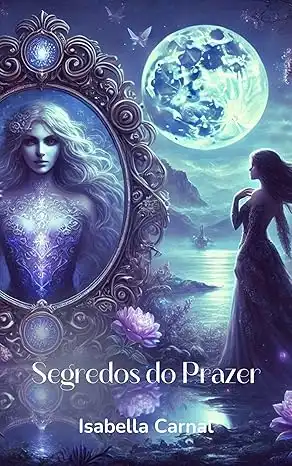 Baixar Segredos do Prazer pdf, epub, mobi, eBook