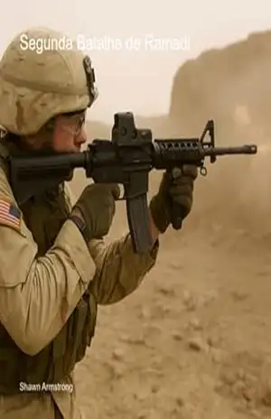 Capa do livro Segunda Batalha De Ramadi - Shawn Armstrong