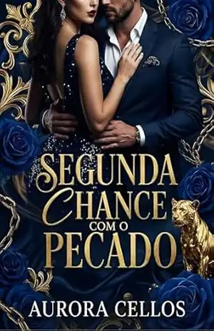 Segunda chance com o pecado – Aurora Cellos