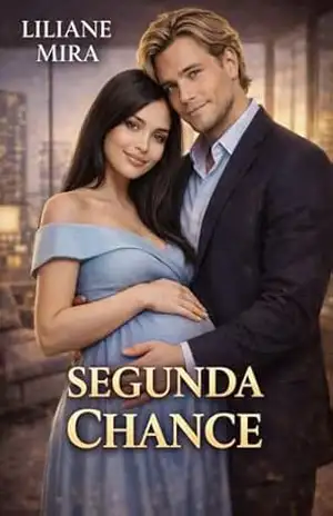 Segunda Chance– Spin–off de Você é Minha Tentação – Liliane  Mira