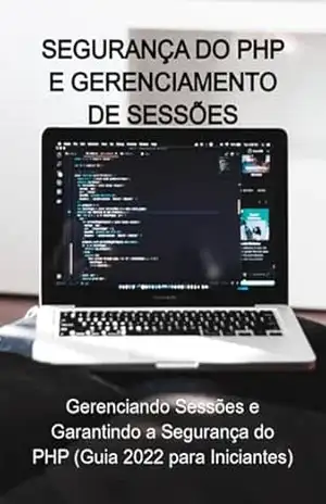 Segurança Do Php E Gerenciamento De Sessões – Jideon Francisco Marques