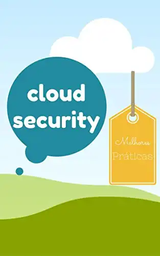 Baixar Segurança em Computação na Nuvem: 23 dicas para seus projetos pdf, epub, mobi, eBook