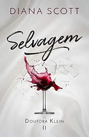 Selvagem (Doutora Klein) – Diana Scott