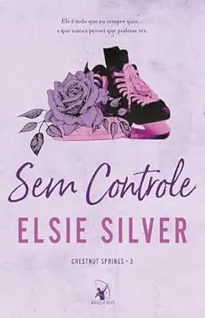 Sem controle (Chestnut Springs) - Elsie Silver