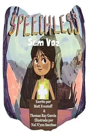 Sem Voz: Speechless – Thomas Ray Garcia