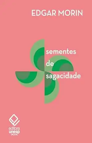 Capa do livro Sementes de sagacidade - Thomaz Kawauche