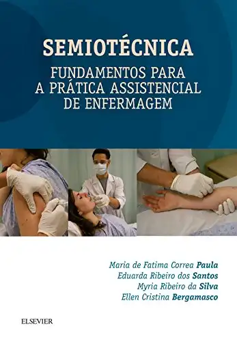 Baixar Semiotécnica: Fundamentos Para a Prática Assistencial de Enfermagem pdf, epub, mobi, eBook