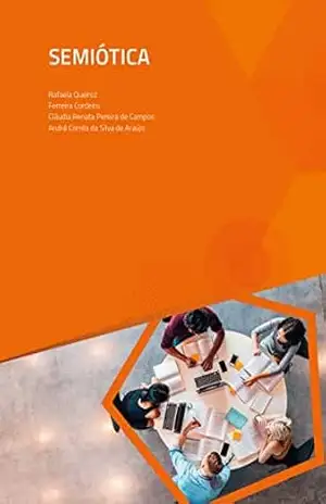 Semiótica – Rafaela Queiroz Ferreira Cordeiro Semiótica – Rafaela Queiroz Ferreira Cordeiro