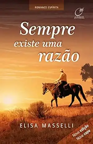 Capa do livro Sempre existe uma razão - Elisa Masselli