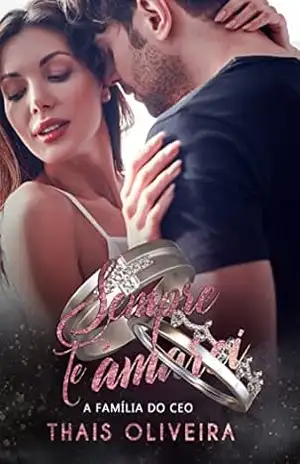 Sempre te amarei (New York City Livro 2) – Thais  Oliveira