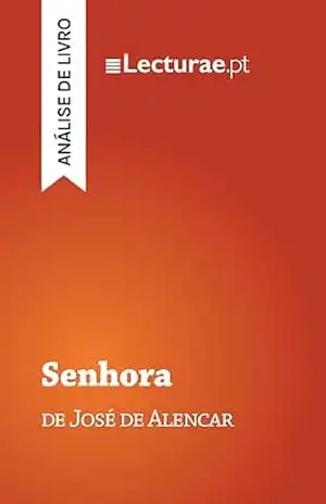 Senhora — José de Alencar (análise de livro) – Tomás Rodrigues