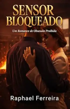 Sensor Bloqueado – Livro 1 – Raphael Ferreira
