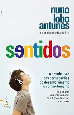 Sentidos – Nuno Lobo Antunes