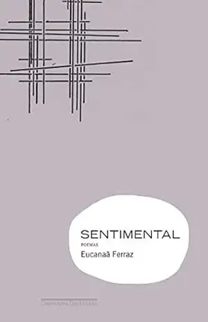 Sentimental – Eucanaã Ferraz