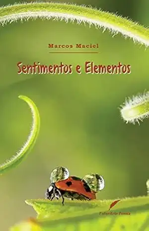 Sentimentos e Elementos – Marcos Maciel