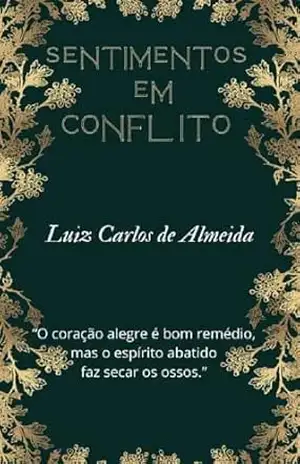 Capa do livro Sentimentos em conflito - Luiz Carlos de Almeida