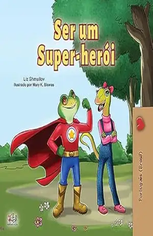 Ser um Super–herói – Liz Shmuilov