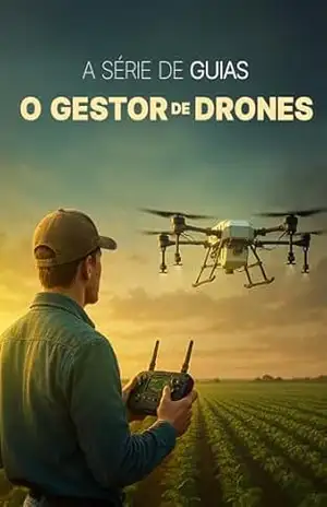 Capa do livro Série de Guias: Gestor de Drones – Como deixar de Ser só um Piloto de Drone: 9 Guias mais 3 materiais auxiliares - Muriell Vinhal