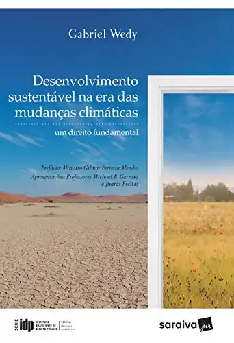 Baixar Série IDP – Desenvolvimento Sustentável na Era das Mudanças Climáticas: um direito fundamental pdf, epub, mobi, eBook