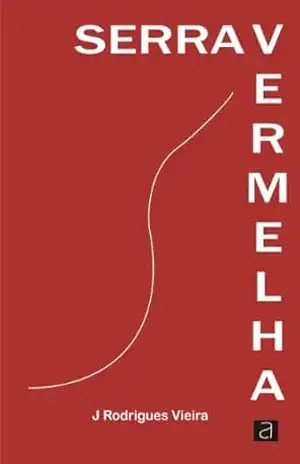 SERRA VERMELHA – J Rodrigues Vieira