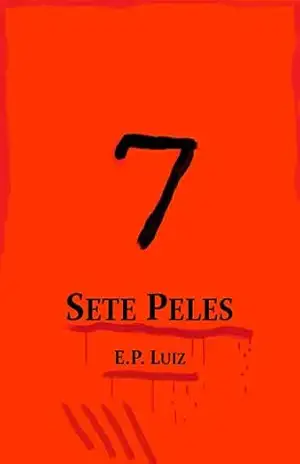 Sete Peles – Evandro Pereira Luiz