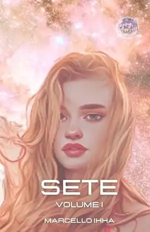 SETE – Volume I – Marcello  Ikka
