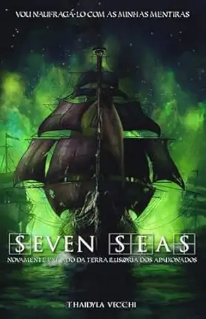 Seven Seas – Thaidyla Vecchi