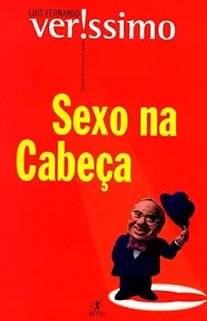 Sexo na cabeça – Luis Fernando Verissimo