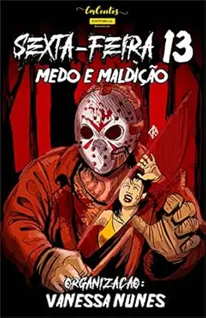 Sexta feira 13: Medo e Maldição – Vanessa Nunes