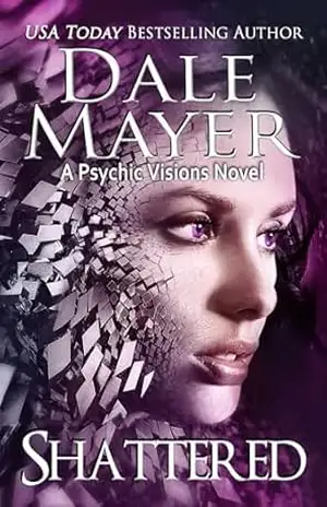 Shattered (Português Brasileiro) – Dale Mayer